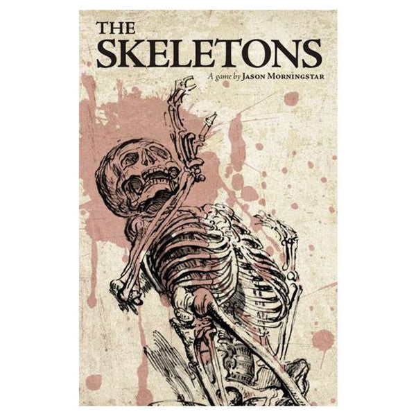 Bully Pulpit Games The Skeletons Game