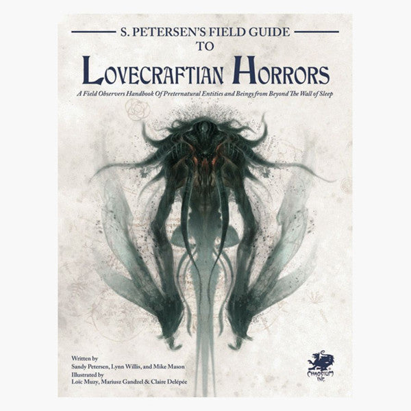 Chaosium, Inc. Chaosium Field Guide to Lovecraftian Horrors Preternatural Entiti