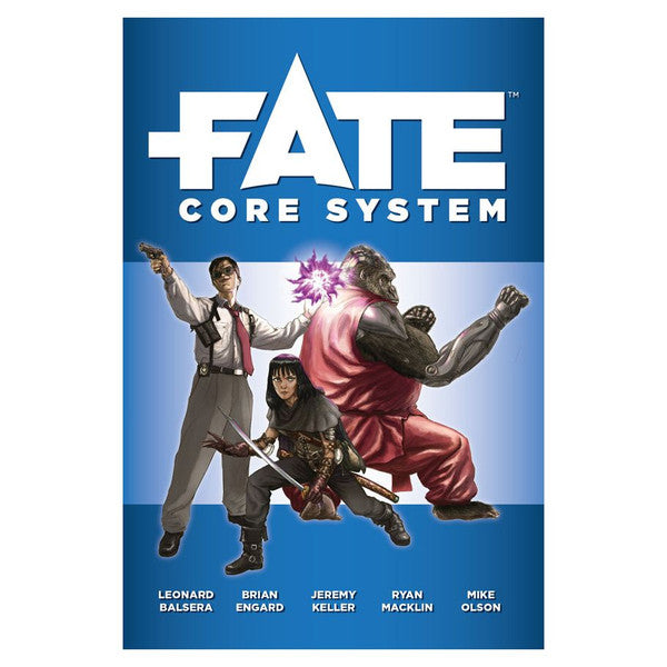 Evil Hat Productions, LLC Evil Hat Productions Fate Core System Rulebook
