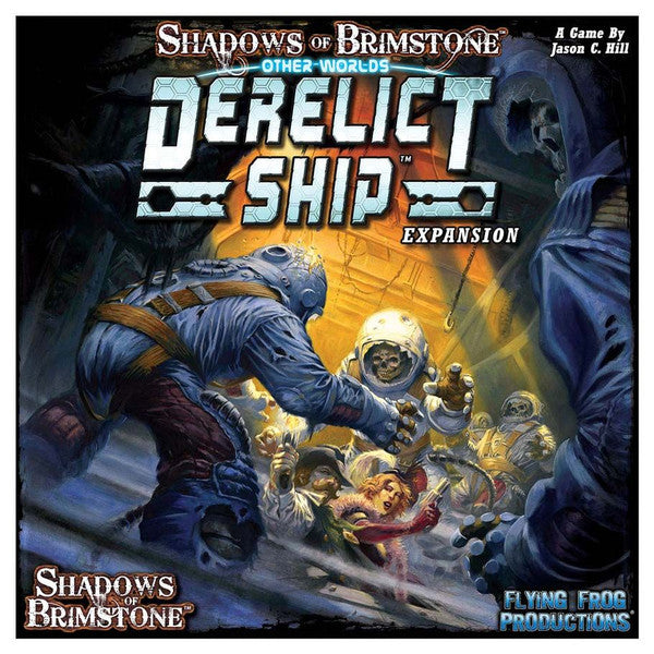 Flying Frog Productions Shadows of Brimstone Otherworld Derelict Ship Sob