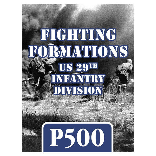 GMT Games Us WWII Tactical Combined Arms Wargame Fighting Formations 29th Infant