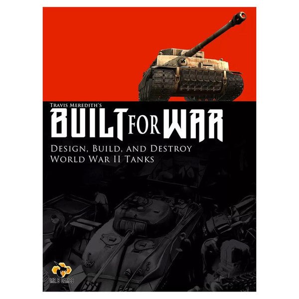 Mr. B. Games Mr B Games Built for War World War II Armor Game