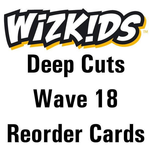 WizKids Deep Cuts Miniatures Retail Reorder Cards Wave 18 Main image